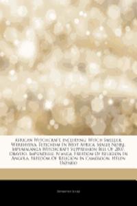 Articles on African Witchcraft, Including