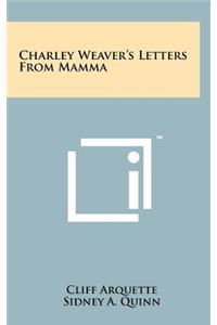 Charley Weaver's Letters From Mamma