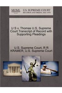 U S V. Thomas U.S. Supreme Court Transcript of Record with Supporting Pleadings