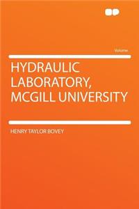 Hydraulic Laboratory, McGill University