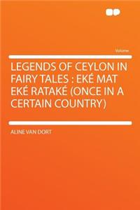 Legends of Ceylon in Fairy Tales