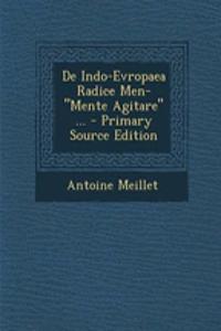 de Indo-Evropaea Radice Men- Mente Agitare ...