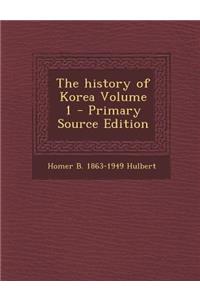 The History of Korea Volume 1