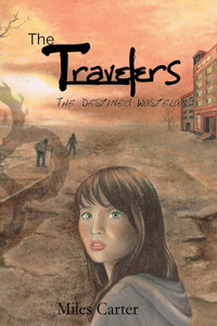 Travelers - The Destined Wasteland