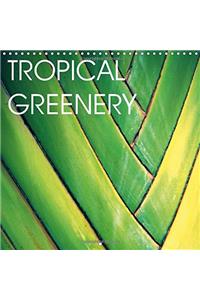 Tropical Greenery 2018