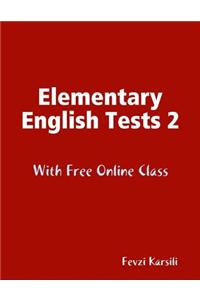 Elementary English Tests 2