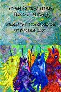 Complex Creations - in the Abstract