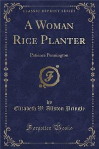 A Woman Rice Planter