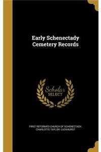 Early Schenectady Cemetery Records
