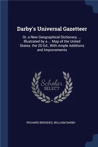 Darby's Universal Gazetteer