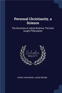 Personal Christianity, a Science