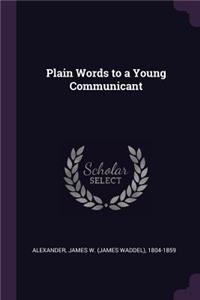 Plain Words to a Young Communicant