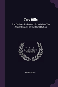 Two Bills