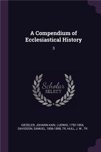 Compendium of Ecclesiastical History