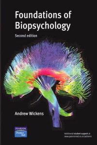 Online Course Pack: Foundations of Biopyschology with OneKey Online CourseCompass Access Card: Wickens - Introduction to Biopsychology 2e