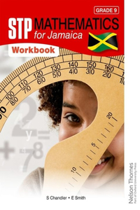 Stp Mathematics for Jamaica Grade 9 Workbook