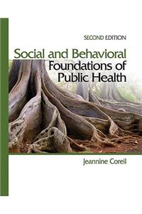 Social and Behavioral Foundations of Public Health