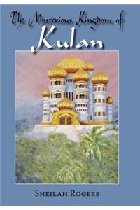 The Mysterious Kingdom of Kulan