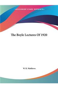 Boyle Lectures Of 1920