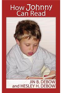 How Johnny Can Read