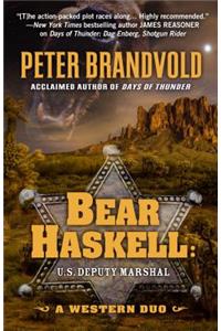 Bear Haskell, U.S. Deputy Marshal