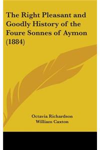The Right Pleasant and Goodly History of the Foure Sonnes of Aymon (1884)