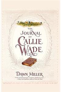 The Journal Of Callie Wade