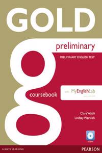 Gold Preliminary Coursebook with CD-ROM and Prelim MyLab Pack