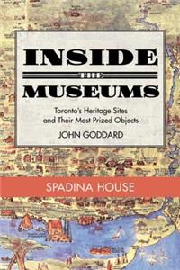 Inside the Museum -- Spadina House