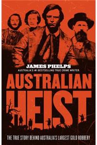Australian Heist