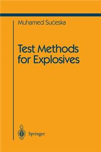 Test Methods for Explosives