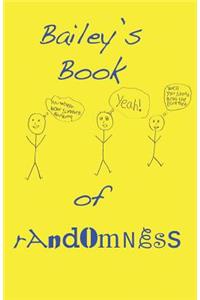 Bailey's Book of Randomness