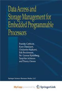 Data Access and Storage Management for Embedded Programmable Processors