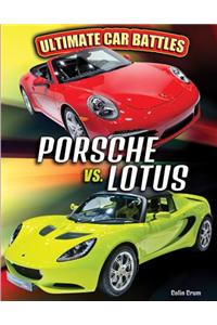 Porsche vs. Lotus
