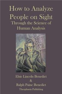 How to Analyze People on Sight