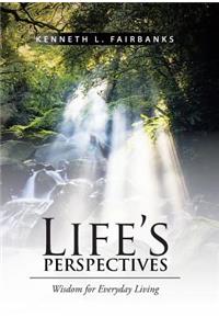 Life's Perspectives