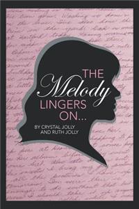 Melody Lingers on