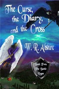 The Curse, the Diary and the Cross