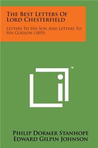 Best Letters of Lord Chesterfield