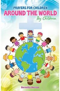 Prayers for Children Around the World by Children