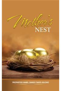 Mother's Nest