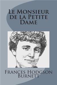 Le Monsieur de la Petite Dame