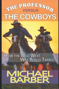 The Professor versus The Cowboys