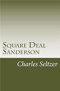 Square Deal Sanderson