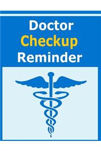 Doctor Checkup Reminder