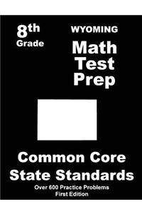 Wyoming 8th Grade Math Test Prep