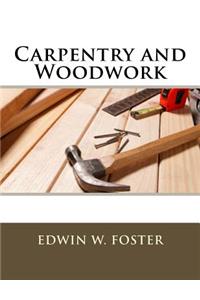 Carpentry and Woodwork
