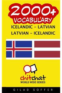 2000+ Icelandic - Latvian Latvian - Icelandic Vocabulary