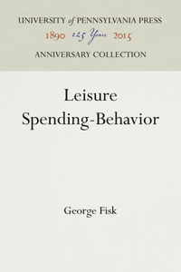 Leisure Spending-Behavior
