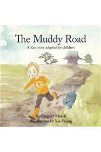 The Muddy Road